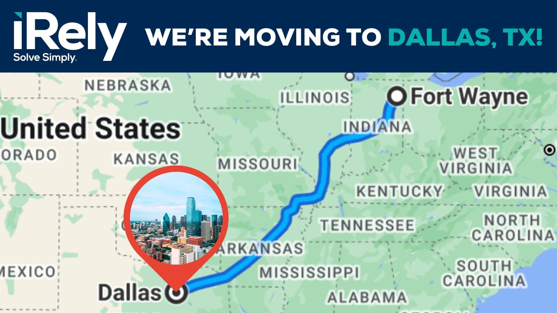 iRely- Moves Headquarters from Fort Wayne Indiana to Dallas Texas iRely Moves Headquarters from Fort Wayne, Indiana to Dallas, Texas. (PRNewsfoto/iRely, LLC)